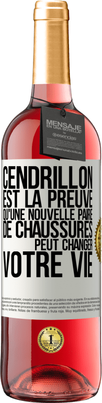 29,95 € Envoi gratuit | Vin rosé Édition ROSÉ Cendrillon est la preuve qu'une nouvelle paire de chaussures peut changer votre vie Étiquette Blanche. Étiquette personnalisable Vin jeune Récolte 2025 Tempranillo