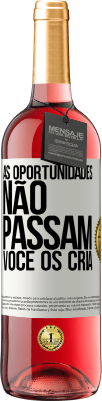 29,95 € | Vinho rosé Edição ROSÉ As oportunidades não passam. Você os cria Etiqueta Branca. Etiqueta personalizável Vinho jovem Colheita 2023 Tempranillo