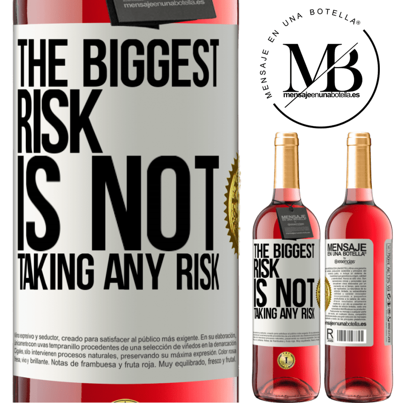 29,95 € Free Shipping | Rosé Wine ROSÉ Edition The biggest risk is not taking any risk White Label. Customizable label Young wine Harvest 2022 Tempranillo
