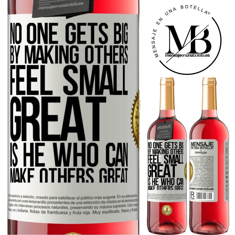 29,95 € Free Shipping | Rosé Wine ROSÉ Edition No one gets big by making others feel small. Great is he who can make others great White Label. Customizable label Young wine Harvest 2021 Tempranillo