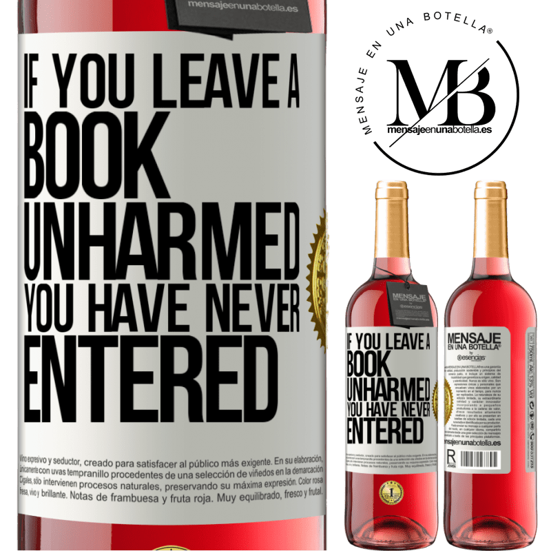 29,95 € Free Shipping | Rosé Wine ROSÉ Edition If you leave a book unharmed, you have never entered White Label. Customizable label Young wine Harvest 2021 Tempranillo