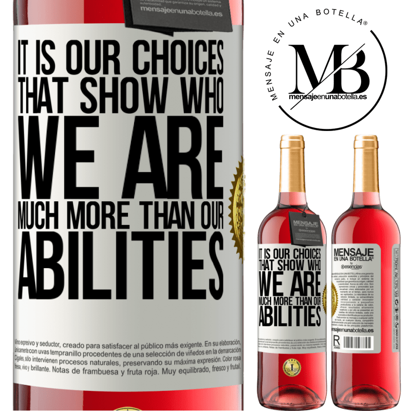 24,95 € Free Shipping | Rosé Wine ROSÉ Edition It is our choices that show who we are, much more than our abilities White Label. Customizable label Young wine Harvest 2021 Tempranillo