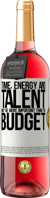 «Time, energy and talent may be more important than the budget» ROSÉ Edition