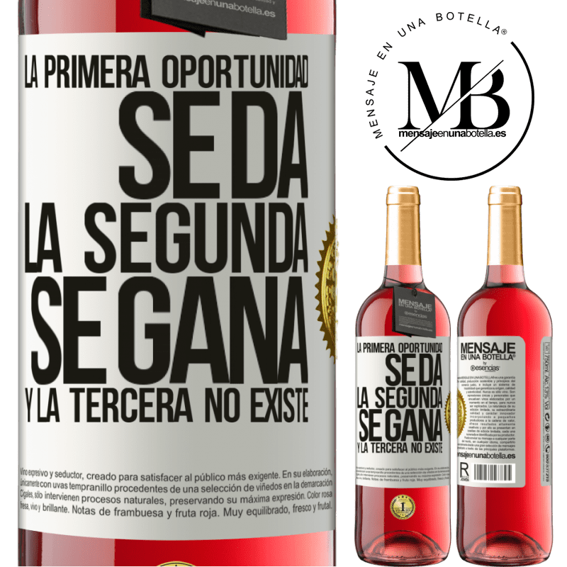 29,95 € Envío gratis | Vino Rosado Edición ROSÉ La primera oportunidad se da, la segunda se gana, y la tercera no existe Etiqueta Blanca. Etiqueta personalizable Vino joven Cosecha 2023 Tempranillo