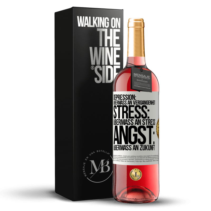 29,95 € Kostenloser Versand | Roséwein ROSÉ Ausgabe Depression: Übermaß an Vergangenheit. Stress: Übermaß an Stress. Angst: Übermaß an Zukunft Weißes Etikett. Anpassbares Etikett Junger Wein Ernte 2024 Tempranillo