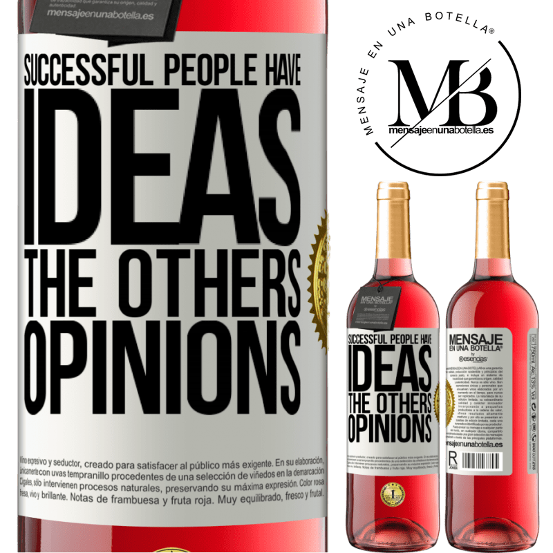 24,95 € Free Shipping | Rosé Wine ROSÉ Edition Successful people have ideas. The others ... opinions White Label. Customizable label Young wine Harvest 2021 Tempranillo