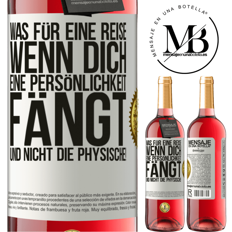 29,95 € Kostenloser Versand | Roséwein ROSÉ Ausgabe Was für ein Abenteuer, wenn man von der Persönlichkeit eines Menschen und nicht dem Aussehen gefangen wird! Weißes Etikett. Anpassbares Etikett Junger Wein Ernte 2024 Tempranillo