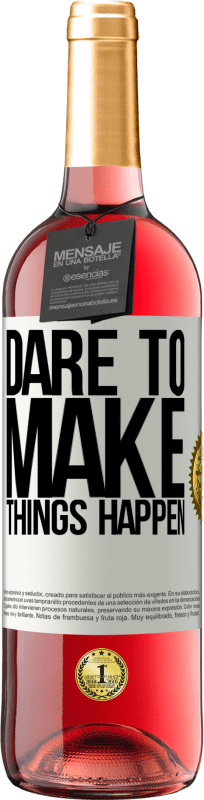 29,95 € | Rosé Wine ROSÉ Edition Dare to make things happen White Label. Customizable label Young wine Harvest 2023 Tempranillo