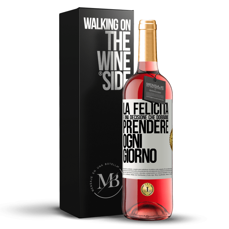 29,95 € Spedizione Gratuita | Vino rosato Edizione ROSÉ La felicità è una decisione che dobbiamo prendere ogni giorno Etichetta Bianca. Etichetta personalizzabile Vino giovane Raccogliere 2025 Tempranillo