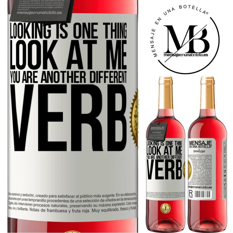 29,95 € Free Shipping | Rosé Wine ROSÉ Edition Looking is one thing. Look at me, you are another different verb White Label. Customizable label Young wine Harvest 2022 Tempranillo