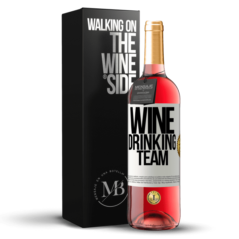 29,95 € Envío gratis | Vino Rosado Edición ROSÉ Wine drinking team Etiqueta Blanca. Etiqueta personalizable Vino joven Cosecha 2024 Tempranillo