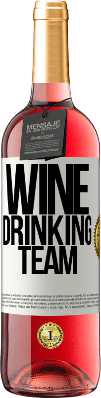 29,95 € | Vino rosato Edizione ROSÉ Wine drinking team Etichetta Bianca. Etichetta personalizzabile Vino giovane Raccogliere 2023 Tempranillo