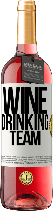 29,95 € | Vinho rosé Edição ROSÉ Wine drinking team Etiqueta Branca. Etiqueta personalizável Vinho jovem Colheita 2023 Tempranillo