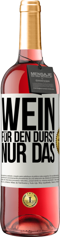 29,95 € | Roséwein ROSÉ Ausgabe Wein für den Durst. Nur das Weißes Etikett. Anpassbares Etikett Junger Wein Ernte 2023 Tempranillo
