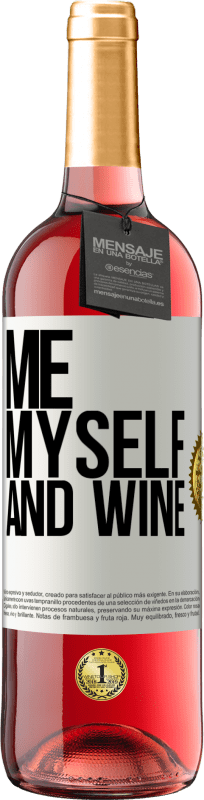 29,95 € | ロゼワイン ROSÉエディション Me, myself and wine ホワイトラベル. カスタマイズ可能なラベル 若いワイン 収穫 2024 Tempranillo