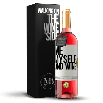«Me, myself and wine» ROSÉエディション