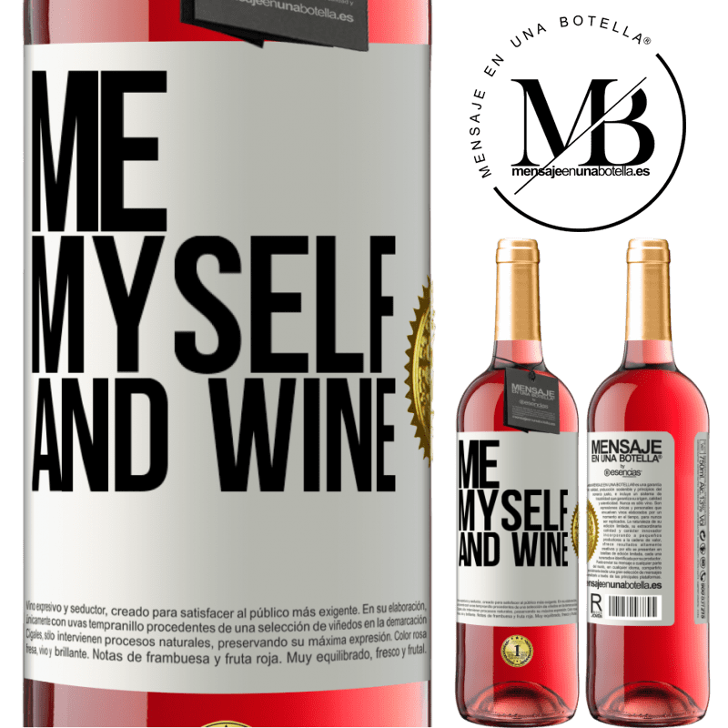 29,95 € Envio grátis | Vinho rosé Edição ROSÉ Me, myself and wine Etiqueta Branca. Etiqueta personalizável Vinho jovem Colheita 2023 Tempranillo