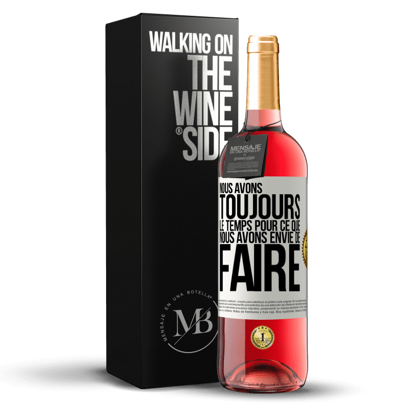 29,95 € Envoi gratuit | Vin rosé Édition ROSÉ Nous avons toujours le temps pour ce que nous avons envie de faire Étiquette Blanche. Étiquette personnalisable Vin jeune Récolte 2024 Tempranillo