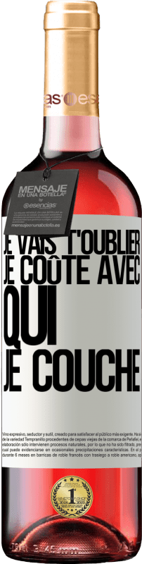 29,95 € Envoi gratuit | Vin rosé Édition ROSÉ Je vais t'oublier, je coûte avec qui je couche Étiquette Blanche. Étiquette personnalisable Vin jeune Récolte 2024 Tempranillo