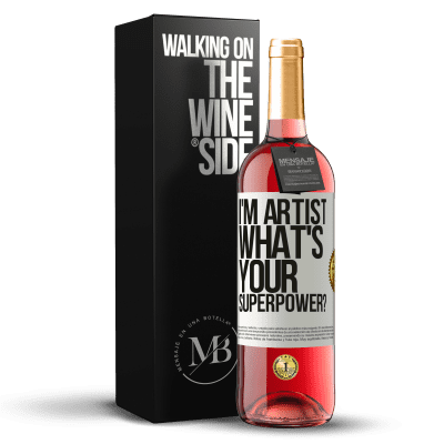«I'm artist. What's your superpower?» ROSÉ Ausgabe