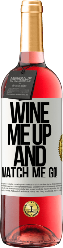 29,95 € 送料無料 | ロゼワイン ROSÉエディション Wine me up and watch me go! ホワイトラベル. カスタマイズ可能なラベル 若いワイン 収穫 2025 Tempranillo