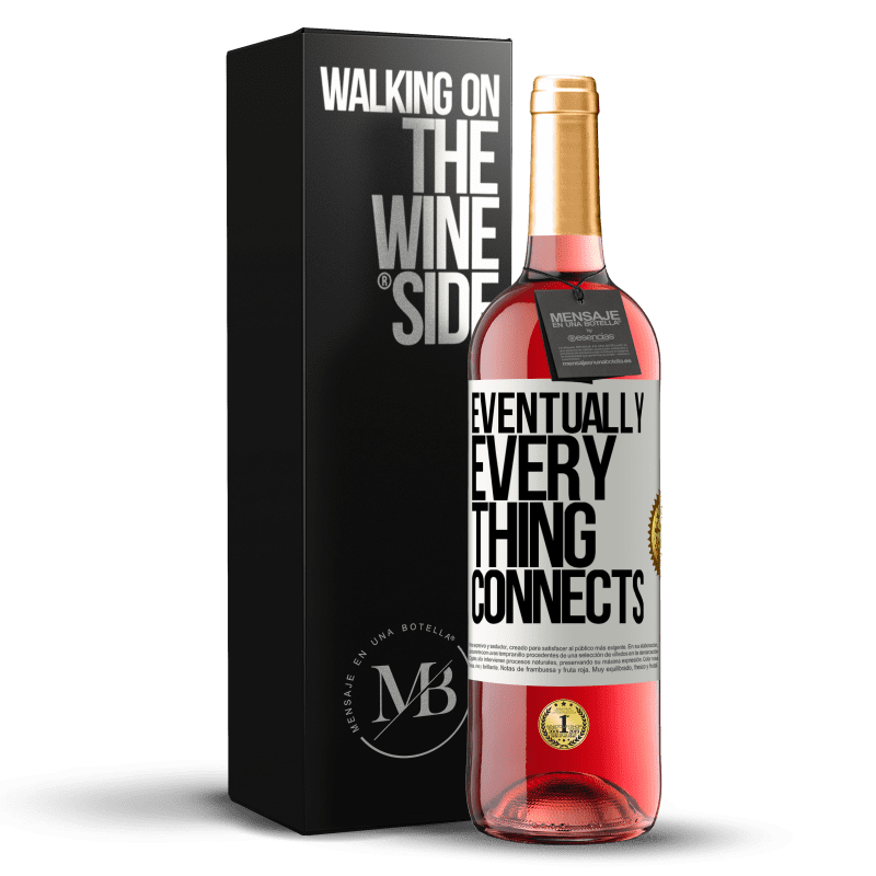 29,95 € Envio grátis | Vinho rosé Edição ROSÉ Eventually, everything connects Etiqueta Branca. Etiqueta personalizável Vinho jovem Colheita 2024 Tempranillo