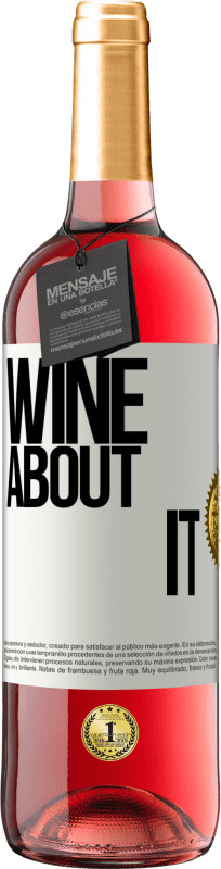 29,95 € | ロゼワイン ROSÉエディション Wine about it ホワイトラベル. カスタマイズ可能なラベル 若いワイン 収穫 2024 Tempranillo