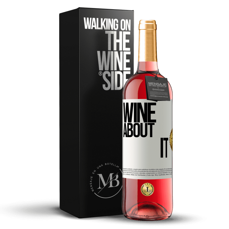 24,95 € Free Shipping | Rosé Wine ROSÉ Edition Wine about it White Label. Customizable label Young wine Harvest 2021 Tempranillo