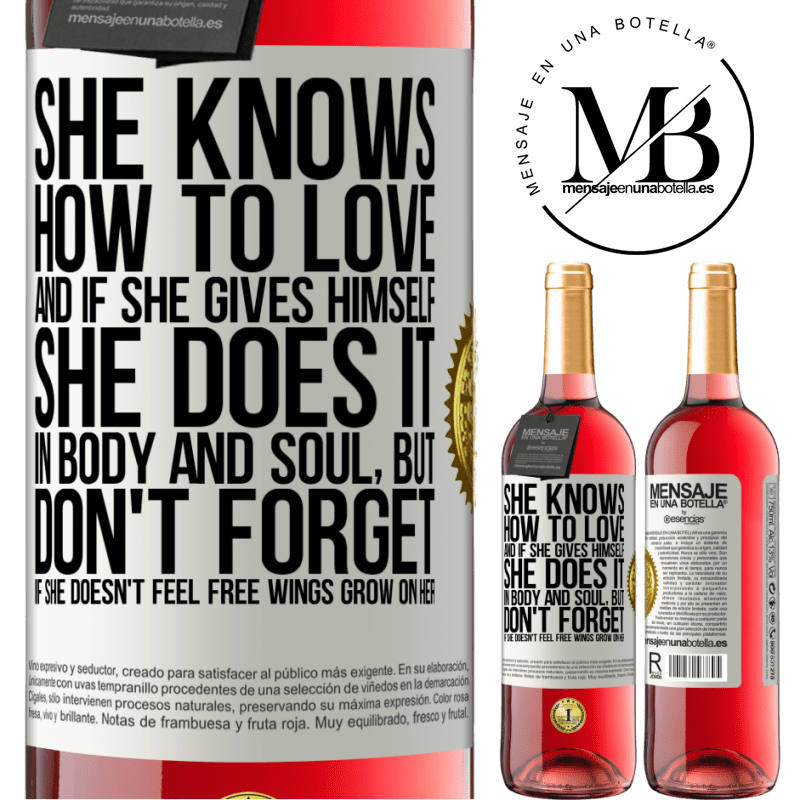 24,95 € Free Shipping | Rosé Wine ROSÉ Edition He knows how to love, and if he gives himself, he does it in body and soul. But, don't forget, if you don't feel free, your White Label. Customizable label Young wine Harvest 2021 Tempranillo