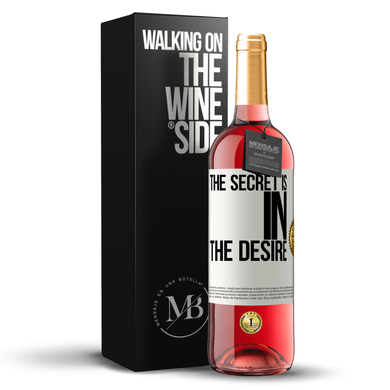 29,95 € Free Shipping | Rosé Wine ROSÉ Edition The secret is in the desire White Label. Customizable label Young wine Harvest 2022 Tempranillo
