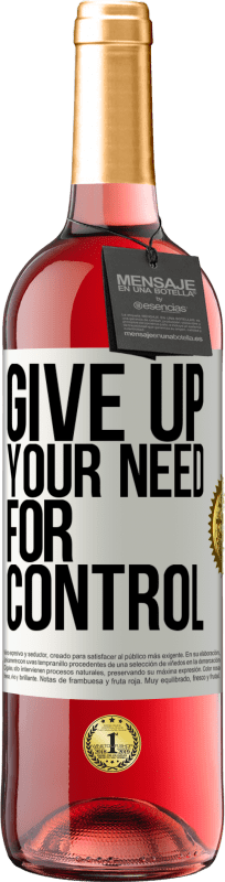 29,95 € | 桃红葡萄酒 ROSÉ版 Give up your need for control 白标. 可自定义的标签 青年酒 收成 2023 Tempranillo