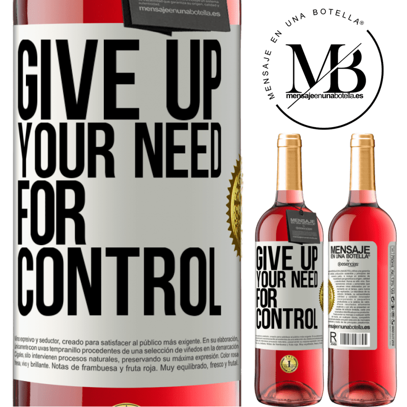 29,95 € Free Shipping | Rosé Wine ROSÉ Edition Give up your need for control White Label. Customizable label Young wine Harvest 2021 Tempranillo