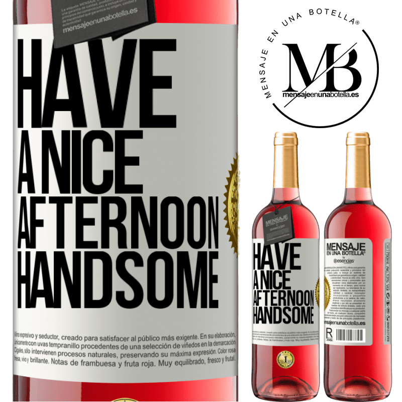 24,95 € Free Shipping | Rosé Wine ROSÉ Edition Have a nice afternoon, handsome White Label. Customizable label Young wine Harvest 2021 Tempranillo