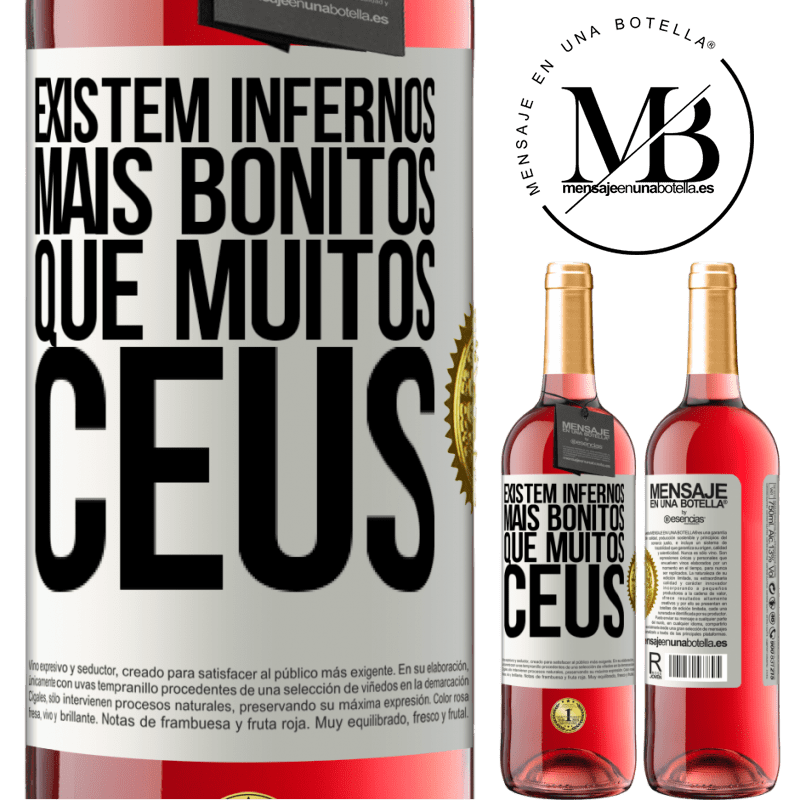 29,95 € Envio grátis | Vinho rosé Edição ROSÉ Existem infernos mais bonitos que muitos céus Etiqueta Branca. Etiqueta personalizável Vinho jovem Colheita 2023 Tempranillo