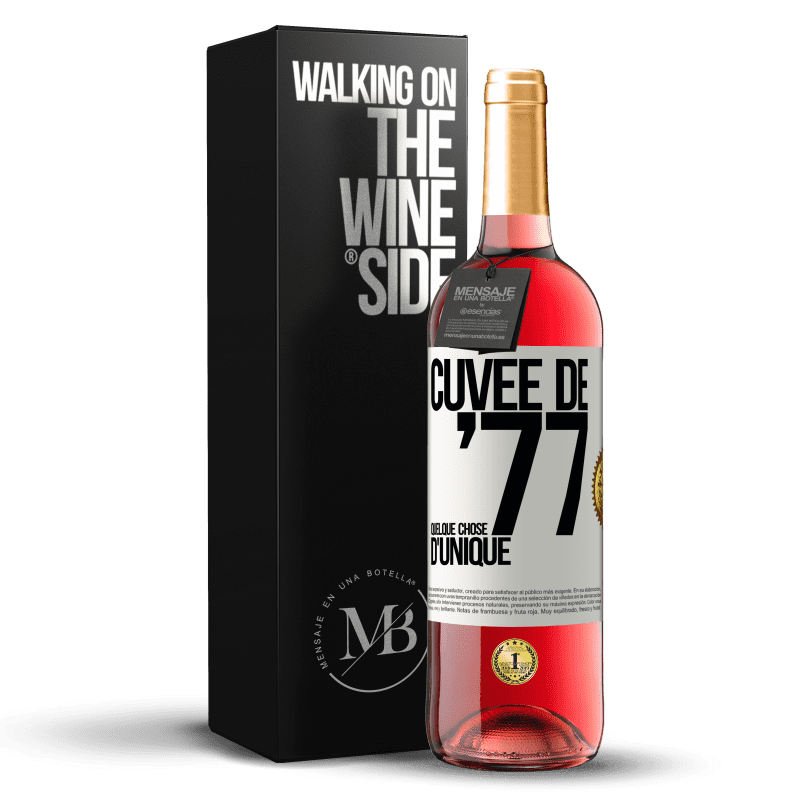 29,95 € Envoi gratuit | Vin rosé Édition ROSÉ Cuvée de 77, quelque chose d'unique Étiquette Blanche. Étiquette personnalisable Vin jeune Récolte 2024 Tempranillo