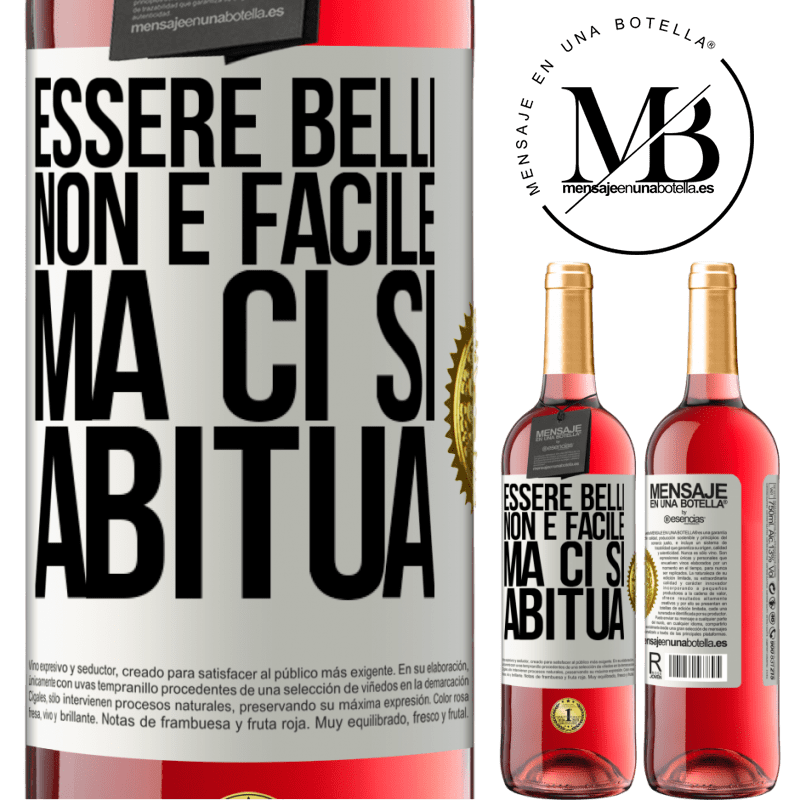 29,95 € Spedizione Gratuita | Vino rosato Edizione ROSÉ Essere belli non è facile, ma ci si abitua Etichetta Bianca. Etichetta personalizzabile Vino giovane Raccogliere 2024 Tempranillo