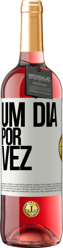 29,95 € Envio grátis | Vinho rosé Edição ROSÉ Um dia por vez Etiqueta Branca. Etiqueta personalizável Vinho jovem Colheita 2025 Tempranillo