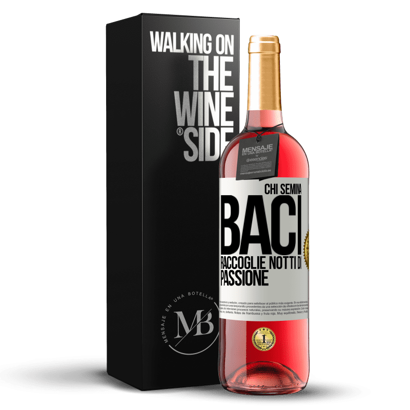 29,95 € Spedizione Gratuita | Vino rosato Edizione ROSÉ Chi semina baci, raccoglie notti di passione Etichetta Bianca. Etichetta personalizzabile Vino giovane Raccogliere 2024 Tempranillo