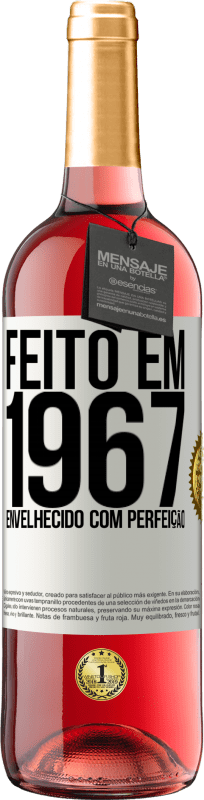 29,95 € | Vinho rosé Edição ROSÉ Feito em 1967. Envelhecido com perfeição Etiqueta Branca. Etiqueta personalizável Vinho jovem Colheita 2023 Tempranillo