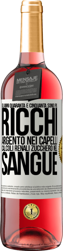 29,95 € | Vino rosato Edizione ROSÉ Gli anni Quaranta e Cinquanta sono i più ricchi. Argento nei capelli, calcoli renali, zucchero nel sangue Etichetta Bianca. Etichetta personalizzabile Vino giovane Raccogliere 2025 Tempranillo