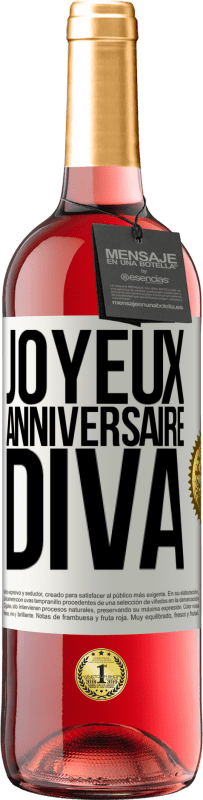 29,95 € | Vin rosé Édition ROSÉ Joyeux anniversaire, Diva Étiquette Blanche. Étiquette personnalisable Vin jeune Récolte 2023 Tempranillo