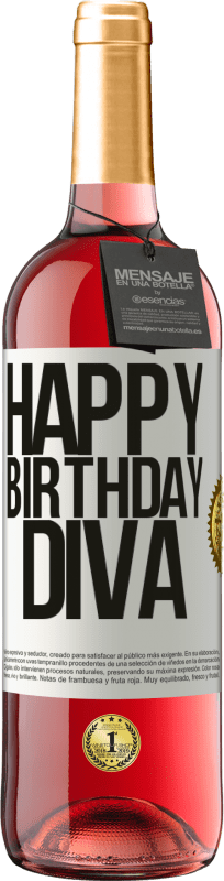«Happy birthday Diva» Edición ROSÉ