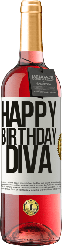 29,95 € | Vino Rosado Edición ROSÉ Happy birthday Diva Etiqueta Blanca. Etiqueta personalizable Vino joven Cosecha 2025 Tempranillo