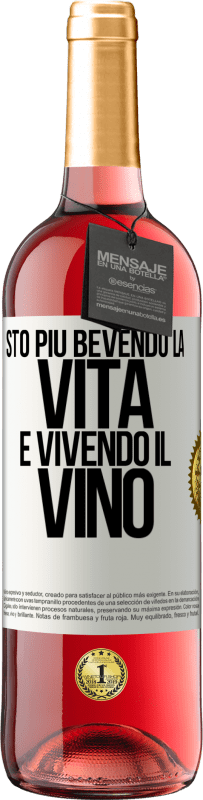 29,95 € | Vino rosato Edizione ROSÉ Sto più bevendo la vita e vivendo il vino Etichetta Bianca. Etichetta personalizzabile Vino giovane Raccogliere 2024 Tempranillo