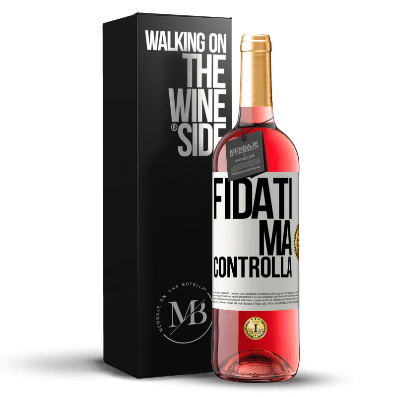 29,95 € Spedizione Gratuita | Vino rosato Edizione ROSÉ Fidati, ma controlla Etichetta Bianca. Etichetta personalizzabile Vino giovane Raccogliere 2023 Tempranillo