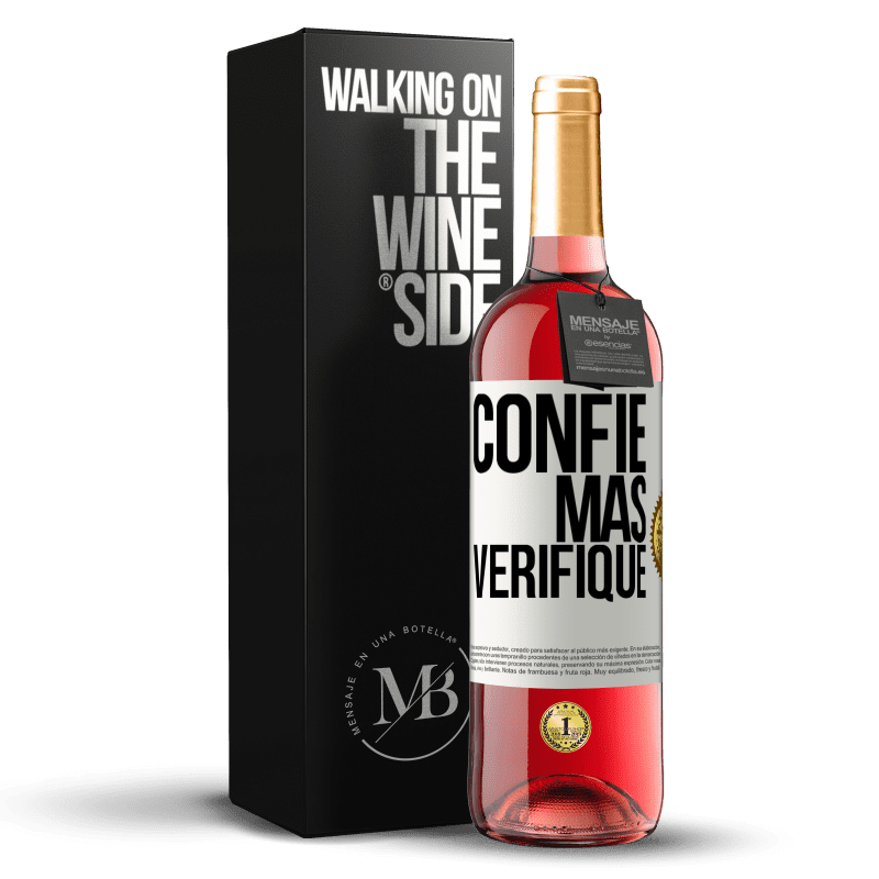 29,95 € Envio grátis | Vinho rosé Edição ROSÉ Confie, mas verifique Etiqueta Branca. Etiqueta personalizável Vinho jovem Colheita 2023 Tempranillo