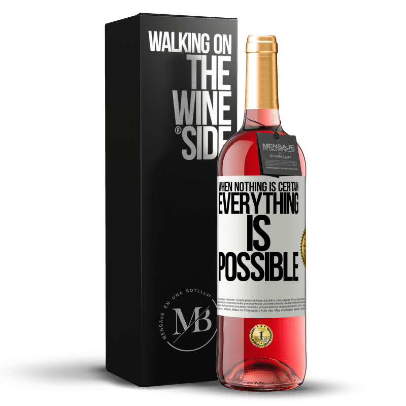 29,95 € Free Shipping | Rosé Wine ROSÉ Edition When nothing is certain, everything is possible White Label. Customizable label Young wine Harvest 2023 Tempranillo
