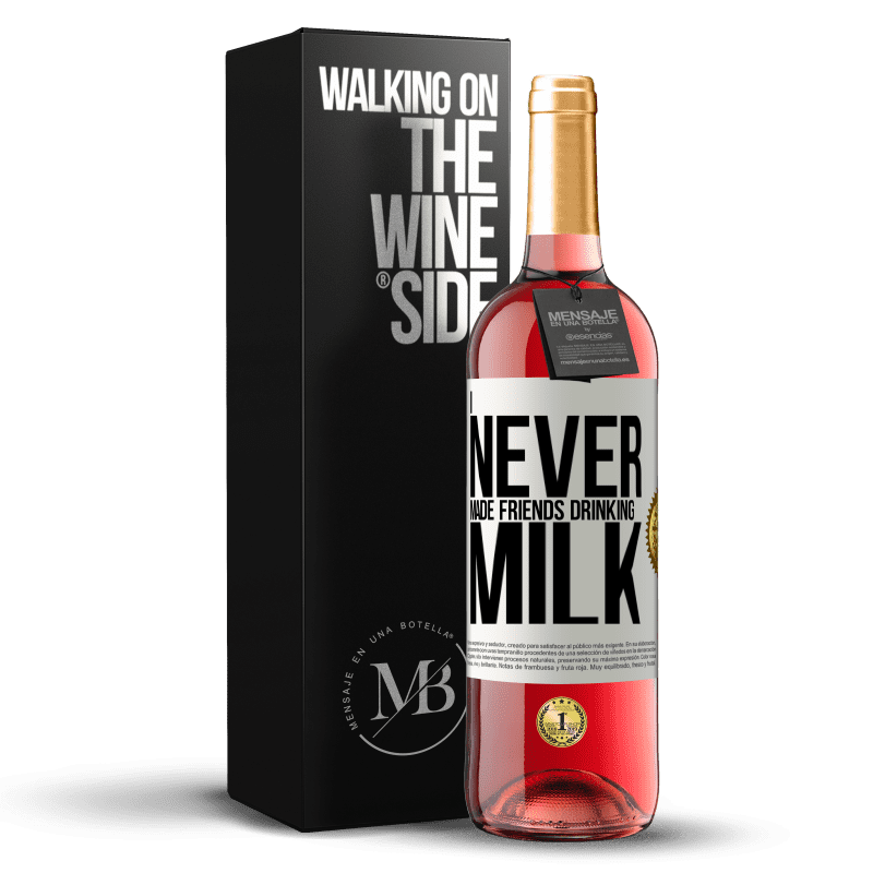 29,95 € Free Shipping | Rosé Wine ROSÉ Edition I never made friends drinking milk White Label. Customizable label Young wine Harvest 2023 Tempranillo