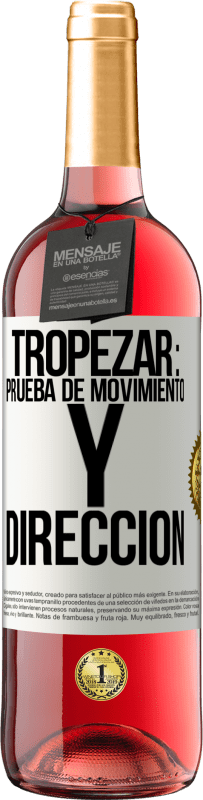 Envío gratis | Vino Rosado Edición ROSÉ Tropezar: prueba de movimiento y dirección Etiqueta Blanca. Etiqueta personalizable Vino joven Cosecha 2023 Tempranillo