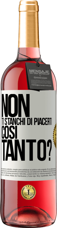 Spedizione Gratuita | Vino rosato Edizione ROSÉ Non ti stanchi di piacerti così tanto? Etichetta Bianca. Etichetta personalizzabile Vino giovane Raccogliere 2023 Tempranillo